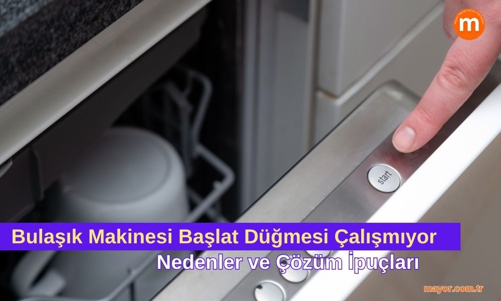 Silverline Bulaşık Makinesi Başlat Düğmesi Çalışmıyor