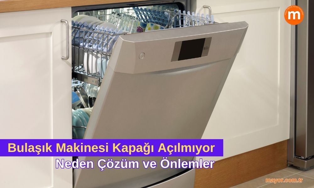 Silverline Bulaşık Makinesi Kapağı Açılmıyor